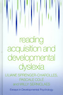 Reading acquisition and developmental dyslexia /