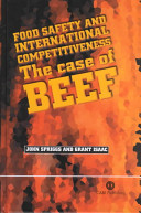 Food safety and international competitiveness : the case of beef /