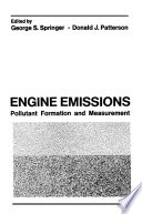 Engine Emissions : Pollutant Formation and Measurement /