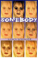 Somebody /