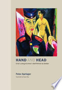 Hand and head : Ernst Ludwig Kirchner's Self-portrait as soldier /