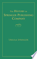 The history of Springer Publishing Company /
