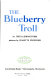 The blueberry troll /