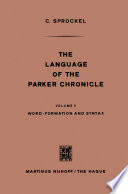 The language of the Parker Chronicle.