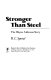 Stronger than steel : the Wayne Alderson story /