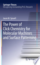 The power of click chemistry for molecular machines and surface patterning /