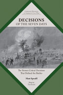 Decisions of the Seven Days : the sixteen critical decisions that defined the operation /