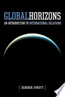 Global horizons : an introduction to international relations /