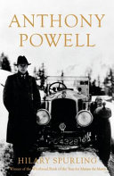 Anthony Powell : dancing to the music of time /