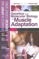 Genetics and molecular biology of muscle adaptation /