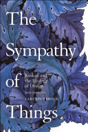 The sympathy of things : Ruskin and the ecology of design /