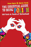 The essential guide to being Polish /