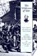 This wilderness of war : the Civil War letters of George W. Squier, Hoosier volunteer /
