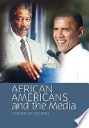 African Americans and the media /