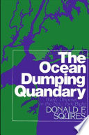 The ocean dumping quandary : waste disposal in the New York Bight /