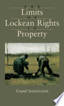 The limits of lockean rights in property /