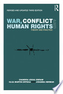 War, conflict and human rights : theory and practice /