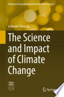 The Science and Impact of Climate Change /