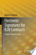 Electronic signatures for B2B contracts evidence from Australia /