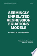 Seemingly unrelated regression equations models : estimation and inference /