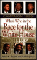 Campaign 1996 : who's who in the race for the White House /