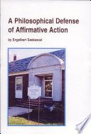 A philosophical defense of affirmative action /