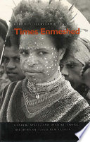 Times enmeshed : gender, space, and history among the Duna of Papua New Guinea /