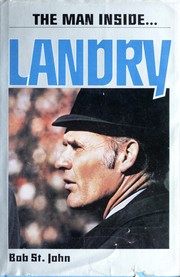 The man inside ... Landry /