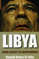 Libya : from colony to independence /
