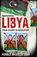 Libya : from colony to revolution /