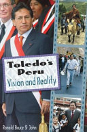 Toledo's Peru : vision and reality /