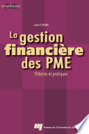 La gestion financiere des PME : theories et pratiques /