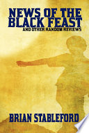 News of the black feast and other random reviews : by Brian Stableford.