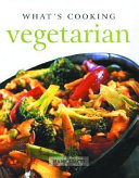 What's cooking : vegetarian /