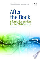 After the book : information services for the twenty-first century /