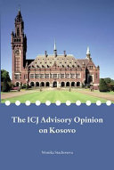 The ICJ Advisory Opinion on Kosovo /