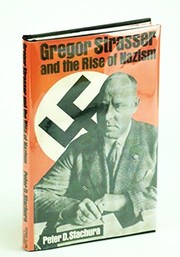 Gregor Strasser and the rise of Nazism /