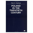 Poland in the twentieth century /