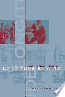 Longitude by wire : finding North America /