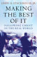 Making the best of it : following Christ in the real world /