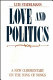 Love and politics : a new commentary on the Song of songs /