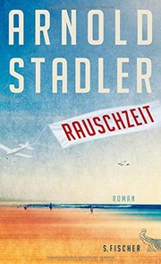 Rauschzeit : Roman /