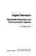 Digital television : bandwidth reduction and communication aspects /