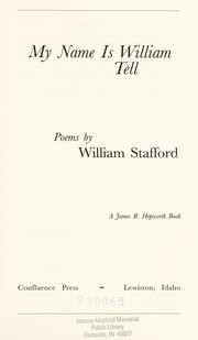My name is William Tell : poems /