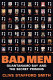 Bad men : Guantá́namo Bay and the secret prisons /