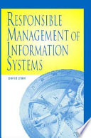 Responsible management of information systems /