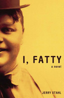 I, Fatty : a novel /