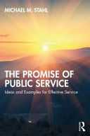 The promise of public service : ideas and examples for effective service /