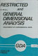 Restricted and general dimensional analysis : treatment of experimental data /