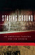 Staging ground : an American theater and its ghosts /